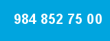 984 852 75 00 984 852 75 00